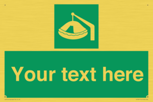 Custom sign Safe condition Davit-launched liferaft